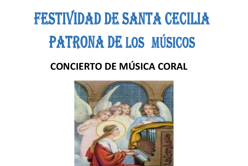 CONCERT FOR THE CELEBRATION OF THE FEAST OF SANTA CECILIA