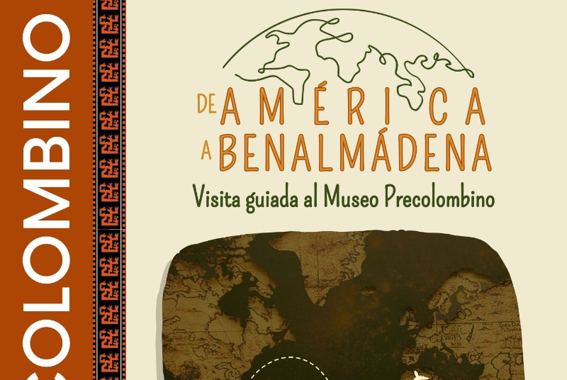 FROM AMERICA TO BENALMÁDENA: GUIDED VISIT TO THE PRE-COLOMBIAN MUSEUM