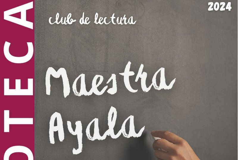 MAESTRA AYALA READING CLUB