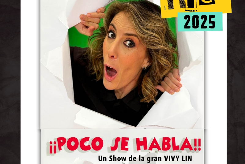 BENALMÁDENA RÍE: “¡¡POCO SE HABLA!! Un show de la gran Vivy Lin”