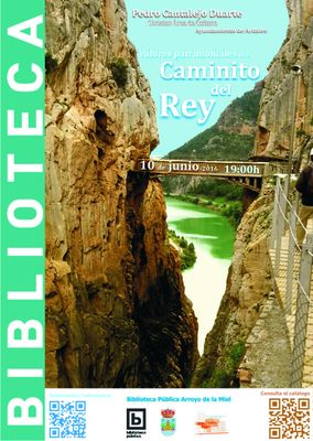 'Valores Patrimoniales del Caminito del Rey'